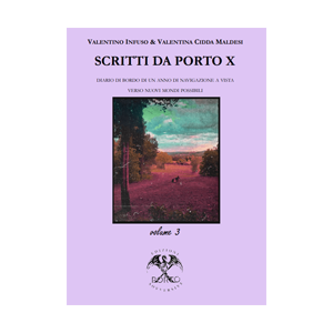 Scritti da Porto X ( volume 3 )